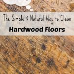 The Simple Way To Clean Hardwood Floors